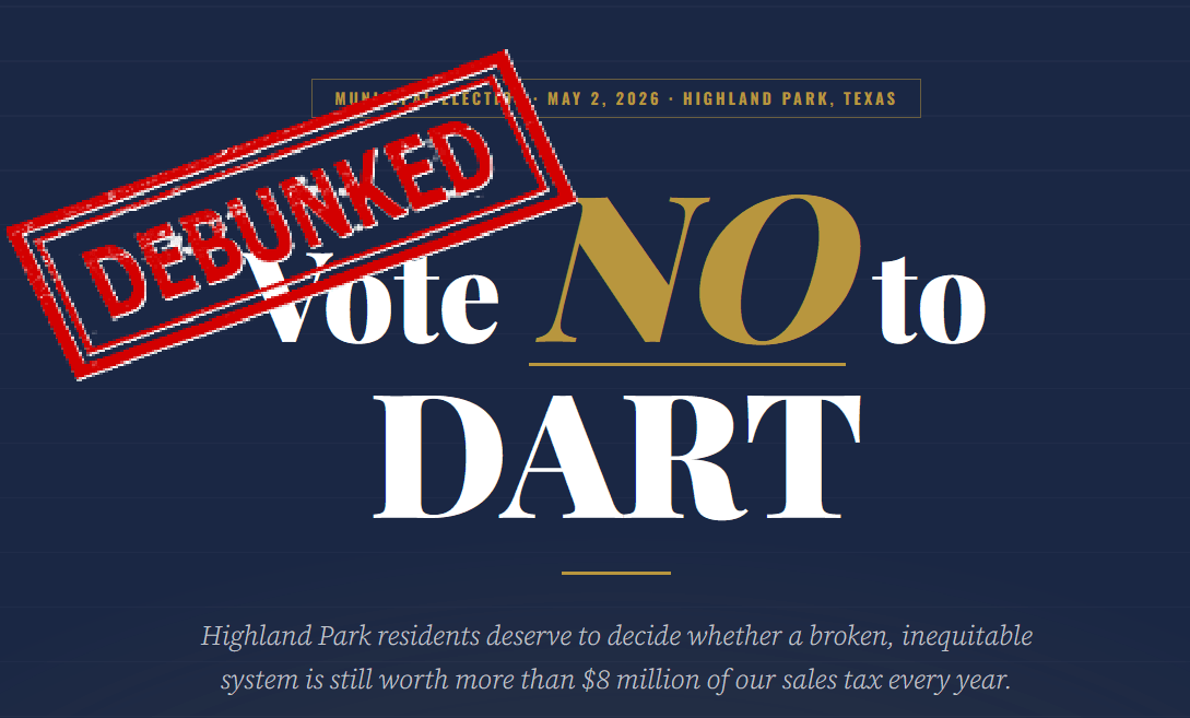 The misleading claims of the campaign against DART in the Park Cities
